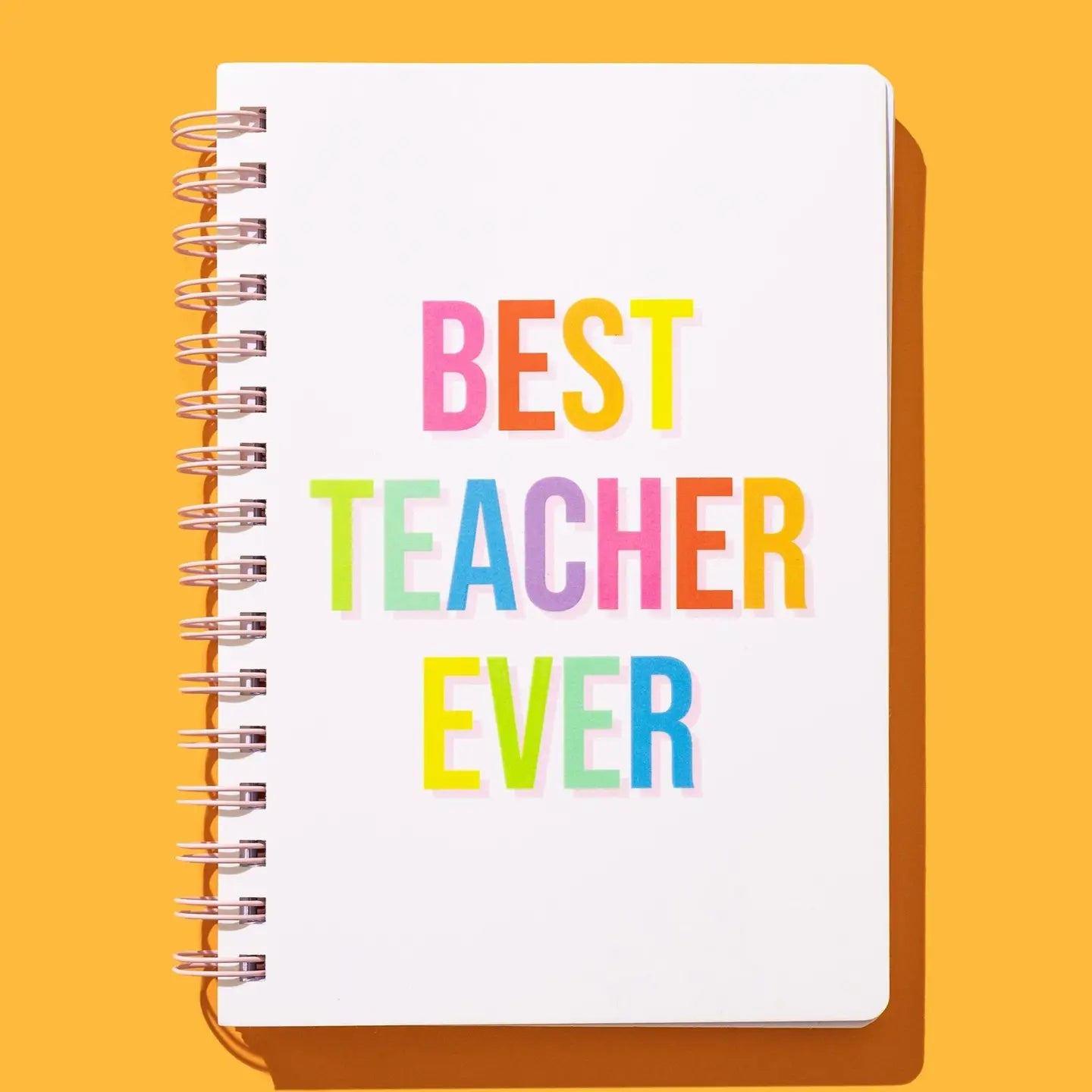 Spiral Notebook - "Best Teacher Ever"
