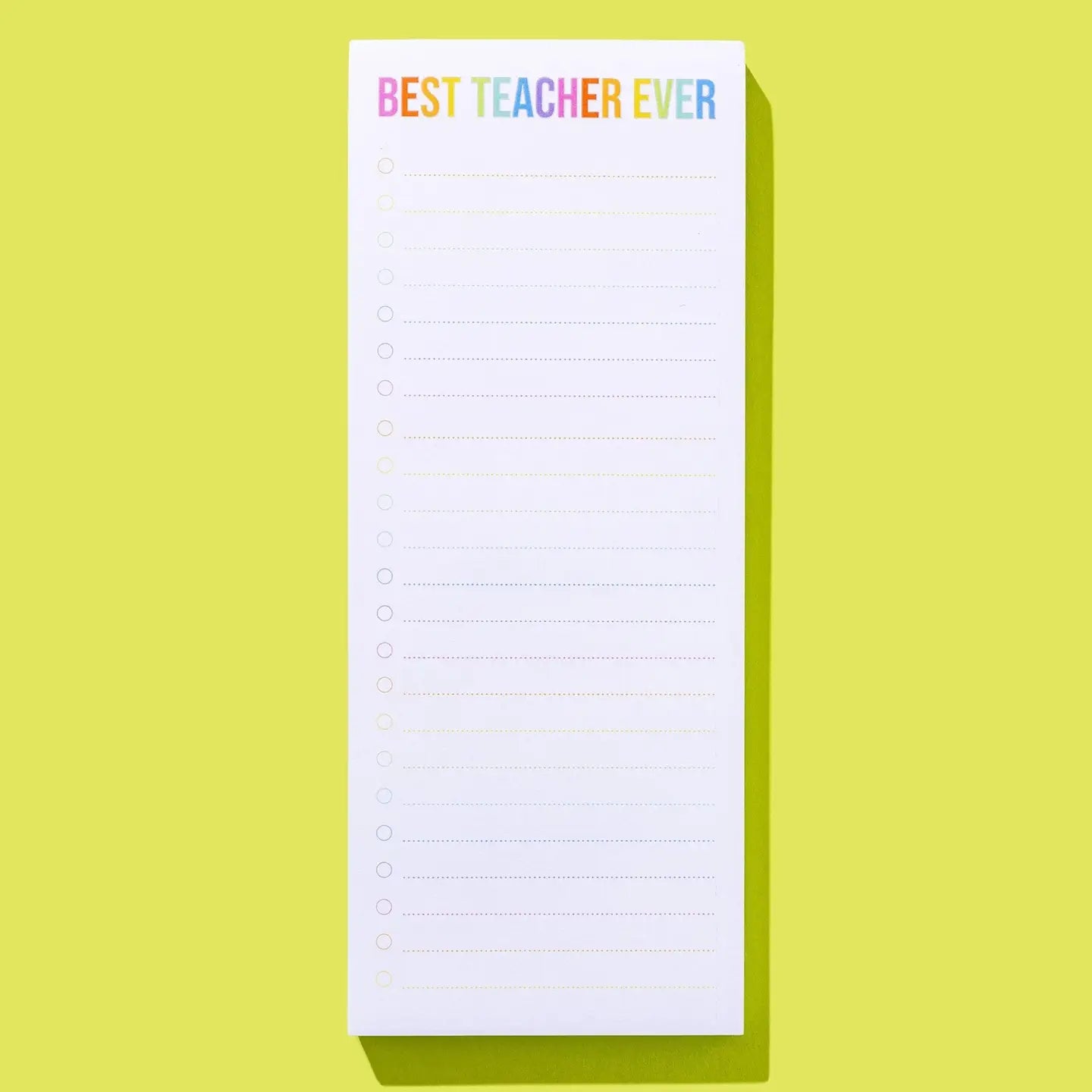 List Pad w/ Magnet - "Best Teacher Ever" - 100 Sheets