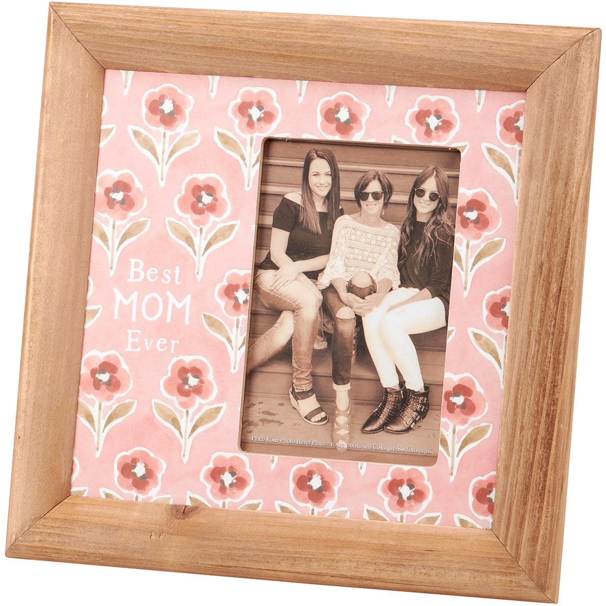 Best Mom Ever Photo Frame