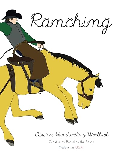 Ranching: Cursive Handwriting Workbook