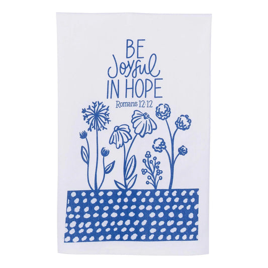 Be Joyful In Hope Tea Towel