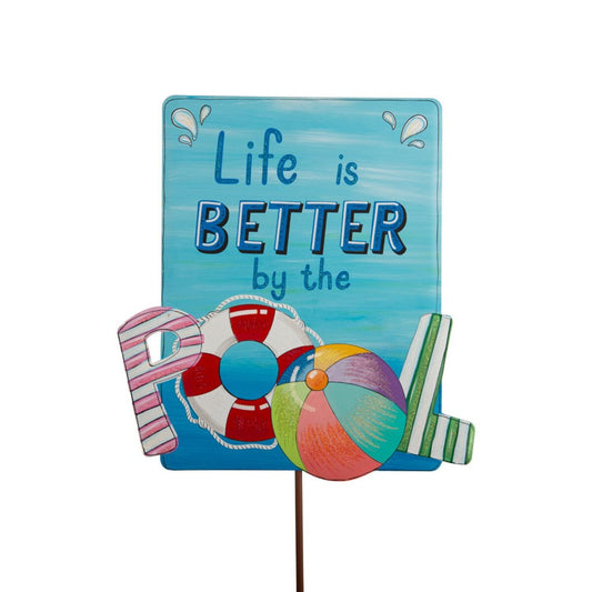 "Life is Better" Pool Sign