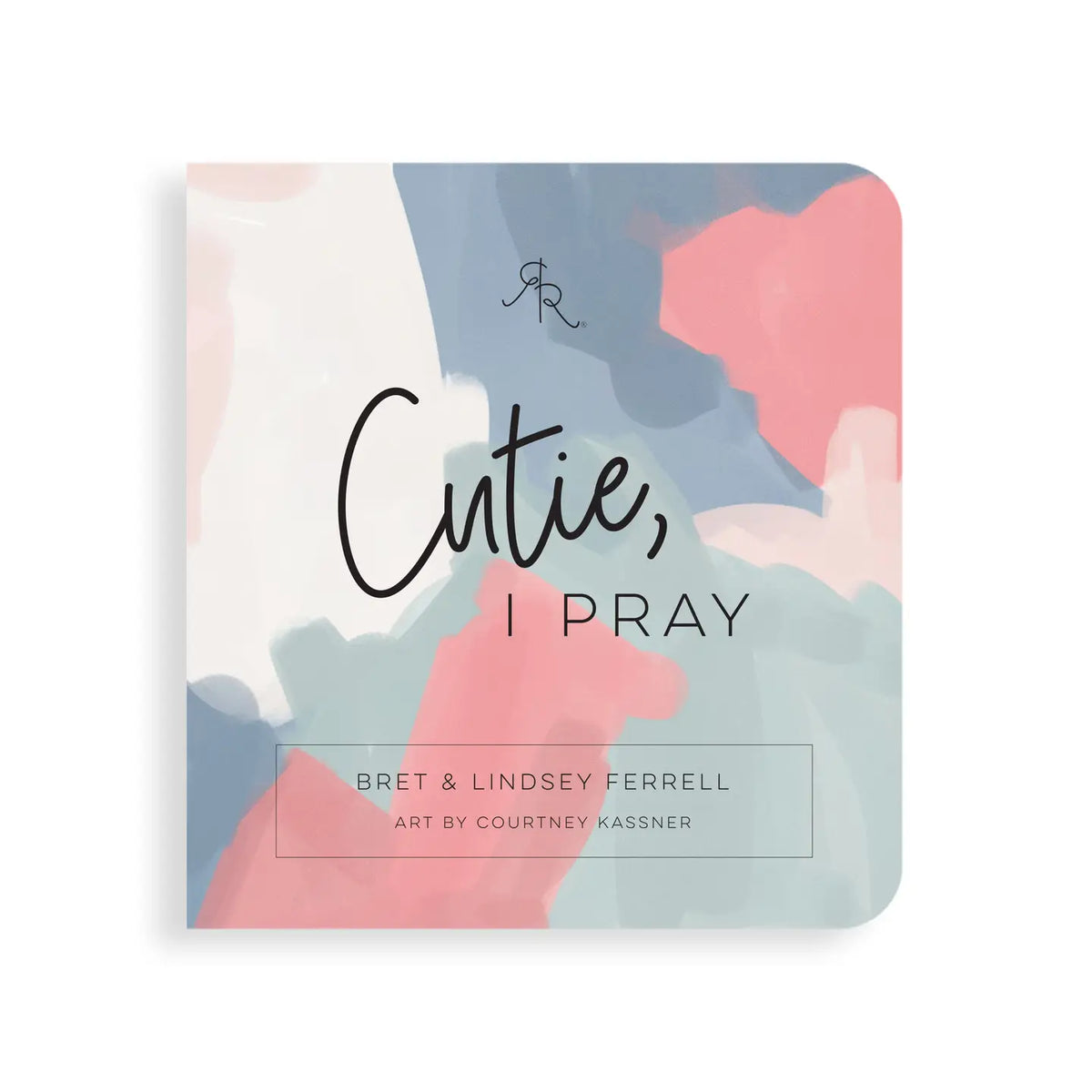 Cutie, I Pray