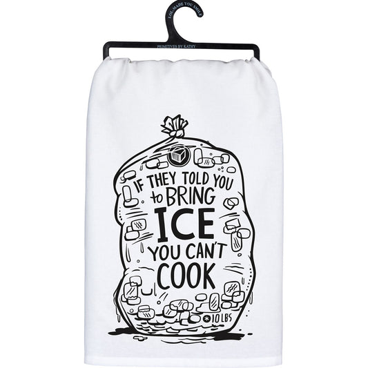 Kitchen Towel | Bring The Ice